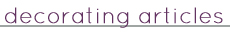 decorating articles